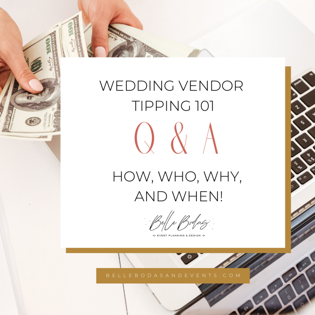 An image reflecting the topic of tipping your wedding vendor. Behind the title are a pair of hands holding some cash, 100 dollar bills. There is also a Macbook laptop in the picture. 